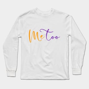 ME TOO 39 Long Sleeve T-Shirt